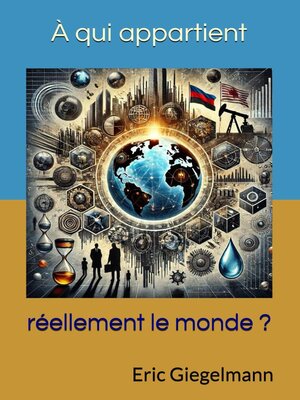 cover image of À qui appartient réellement le monde ?